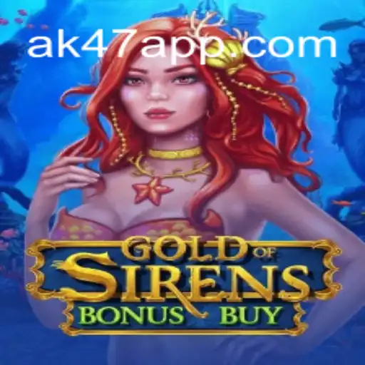 Explorando o Mundo de 'GoldofSirensBonusBuy' na Plataforma AK47.games